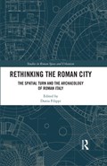 Rethinking the Roman City | Dunia Filippi | 