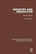 Industry and Innovation | W.H. Chaloner | 
