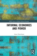 Informal Economies and Power | Anna Danielsson | 