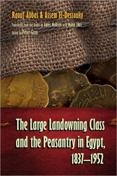 The Large Landowning Class and Peasantry in Egypt, 1837-1952