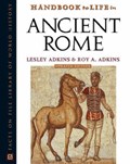 Handbook to Life in Ancient Rome | Lesley Adkins ; Roy A. Adkins | 