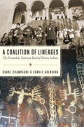A Coalition of Lineages | Duane Champagne ; Carole Goldberg | 