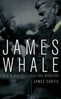 James Whale | James Curtis | 