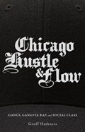Chicago Hustle and Flow | Geoff Harkness | 