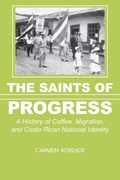 The Saints of Progress | Carmen Kordick | 
