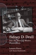 Sidney D. Drell | Lenora Ferro | 