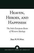 Heaven, Heroes and Happiness | Shan Winn | 