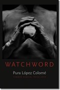 Watchword | Pura Lopez Colome | 