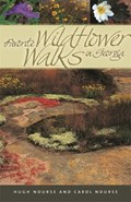 Favorite Wildflower Walks in Georgia | Hugh Nourse ; Carol Nourse | 