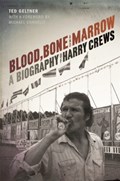 Blood, Bone, and Marrow | Ted Geltner | 