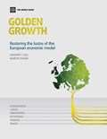 Golden Growth | Indermit S. Gill ; Martin Raiser | 