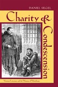 Charity and Condescension | Daniel Siegel | 
