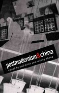 Postmodernism and China | Xudong Zhang ; Arif Dirlik | 