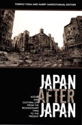 Japan After Japan | Tomiko Yoda ; Harry Harootunian | 