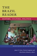 The Brazil Reader | James N. Green ; Victoria Langland ; Lilia Moritz Schwarcz | 