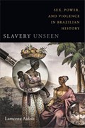 Slavery Unseen | Lamonte Aidoo | 