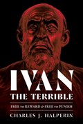 Ivan the Terrible | Charles Halperin | 