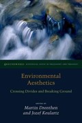 Environmental Aesthetics | Martin Drenthen ; Jozef Keulartz | 