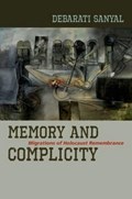 Memory and Complicity | Debarati Sanyal | 