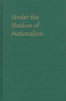 Under the Shadow of Nationalism