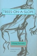 Trees on a Slope | Hwang Sun-Won ; Bruce Fulton ; Ju-Chan Fulton | 