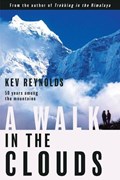 A Walk in the Clouds | Kev Reynolds | 