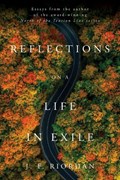 Reflections on a Life in Exile | J.F. Riordan | 