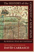 The History of the Conquest of New Spain by Bernal Diaz del Castillo | David Carrasco | 