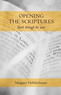 Opening the Scriptures | Margaret Hebblethwaite | 