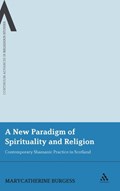 A New Paradigm of Spirituality and Religion | Dr MaryCatherine Burgess | 