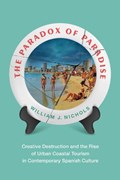 The Paradox of Paradise | William Nichols | 