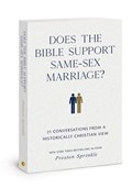 Does the Bible Support Same-Se | Dr Preston M Sprinkle | 