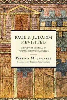Paul and Judaism Revisited