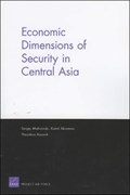 Economic Dimensions of Security in Central Asia | Sergej Mahnovski | 