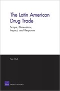 The Latin American Drug Trade | Peter Chalk | 