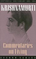 Commentaries on Living: Second Series | J. Krishnamurti | 