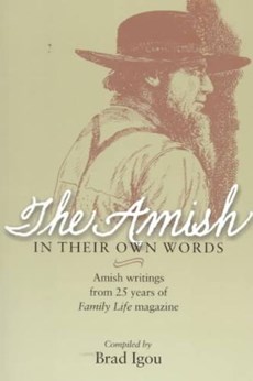 The Amish in Their Own Words