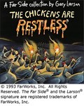 The Chickens Are Restless | Gary Larson | 