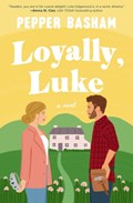 Loyally, Luke | Pepper Basham | 