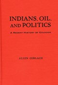 Indians, Oil, and Politics | Allen Gerlach | 
