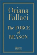 The Force of Reason | Oriana Fallaci | 