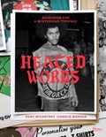 Heated Words | Rory Mccartney ; Charlie Morgan | 
