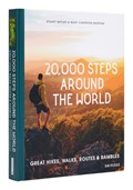 20,000 Steps Around the World | Stuart Butler ; Mary Caperton Morton | 