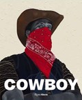 Cowboy | Nora Burnett Abrams ; Miranda Lash | 