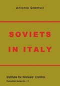 Soviets in Italy | Antonio Gramsci | 
