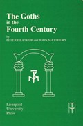 The Goths in the Fourth Century | Peter Heather | 