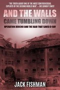 And The Walls Came Tumbling Down | Jack Fishman | 
