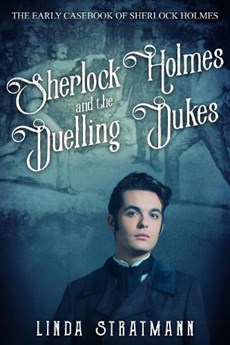 Sherlock Holmes and the Duelling Dukes