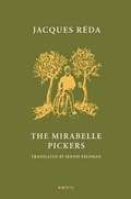 The Mirabelle Pickers | Jacques Reda | 