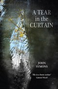 A Tear in the Curtain | John Symons | 